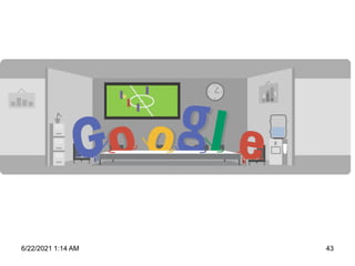 6/22/2021 1:14 AM 43
 