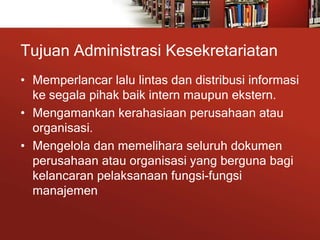 dokumen.tips_administrasi-dan-kesekretariatan.pptx