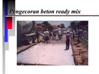dokumen.tips_pelaksanaan-jalan-rigid-22.ppt