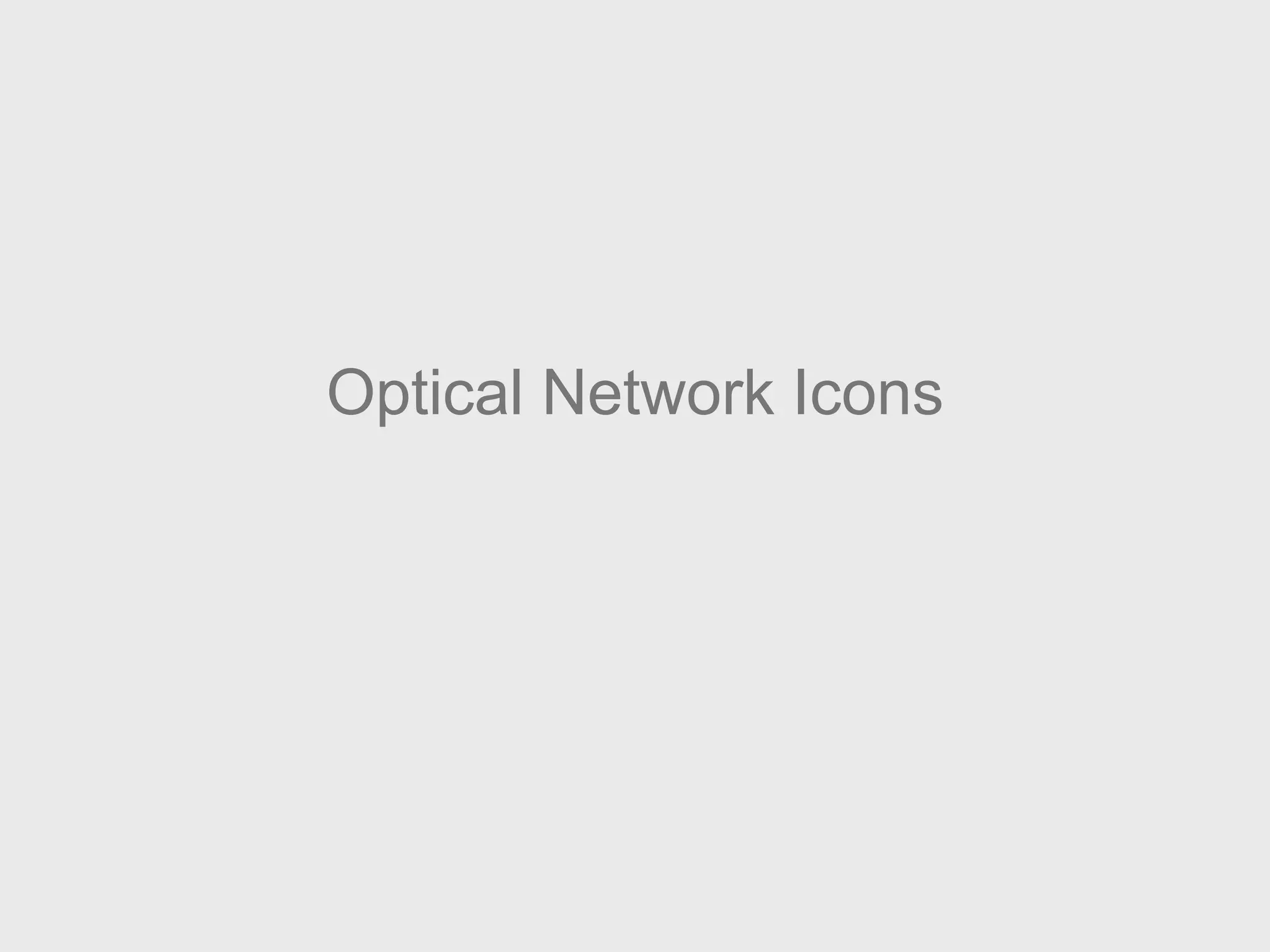 Optical Network Icons
 