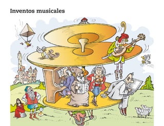 Inventos musicales
126198 _ 0025-0044.qxd 25/6/09 10:33 Página 25
 