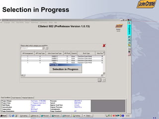 11
Selection in Progress
 