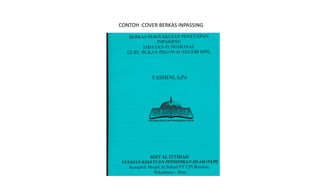 CONTOH :COVER BERKAS INPASSING
 