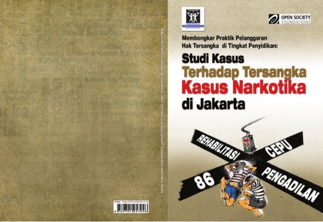 Dokumentasi Pelanggaran Hak Tersangka Kasus Narkotika