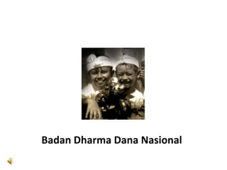 Badan Dharma Dana Nasional 