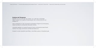 Analyse der Tonspuren I Entwerfen Muskivisualisierung HfG Schwäbisch Gmünd I Julian Schwarz, Johannes Roth I Betreuung Prof. Michael Götte und Thomas Ness




      Analyse der Tonspuren
      Nachdem wir uns nun für das Lied „Rocker“ von „Alter Ego“ entschieden
      hatten mussten wir uns genau ins bewusstsein rufen, wie das Lied wirkt und
      aufgebaut ist.

      Hierzu Analysierten wir das Lied anhand verschiedener Programme vie Processing,
      Adobe Soundbooth und letzendlich Manueller Anichten.

      Letzendlich splitteten wir einzelne Tonspuren heraus und benannten diese Einzeln
      machten Ihre Länge und Aktivität innerhalb des Stückes aus.

      Analysiert wurden letzendlich exakt 50sec., da es 50sec. genau zu Visualisieren galt.
 