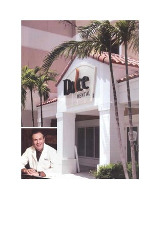 Dolce dental, Lake Worth- Florida