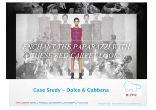 Case Study – Dolce & Gabbana
 