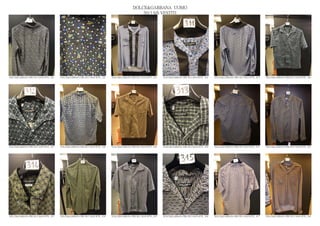 DOLCE&GABBANA UOMO
                                                                                                2013 S/S VESTITI




DOLCE&GABBANA PRE SS13 MAN RTW_ 821   DOLCE&GABBANA PRE SS13 MAN RTW_ 822   DOLCE&GABBANA PRE SS13 MAN RTW_ 823   DOLCE&GABBANA PRE SS13 MAN RTW_ 824   DOLCE&GABBANA PRE SS13 MAN RTW_ 825   DOLCE&GABBANA PRE SS13 MAN RTW_ 826




DOLCE&GABBANA PRE SS13 MAN RTW_ 827   DOLCE&GABBANA PRE SS13 MAN RTW_ 828   DOLCE&GABBANA PRE SS13 MAN RTW_ 829   DOLCE&GABBANA PRE SS13 MAN RTW_ 830   DOLCE&GABBANA PRE SS13 MAN RTW_ 831   DOLCE&GABBANA PRE SS13 MAN RTW_ 832




DOLCE&GABBANA PRE SS13 MAN RTW_ 833   DOLCE&GABBANA PRE SS13 MAN RTW_ 834   DOLCE&GABBANA PRE SS13 MAN RTW_ 835   DOLCE&GABBANA PRE SS13 MAN RTW_ 836   DOLCE&GABBANA PRE SS13 MAN RTW_ 837   DOLCE&GABBANA PRE SS13 MAN RTW_ 838
 