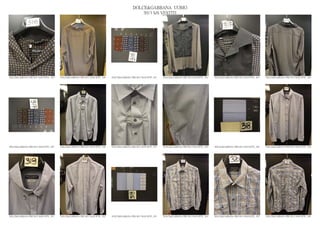 DOLCE&GABBANA UOMO
                                                                                                2013 S/S VESTITI




DOLCE&GABBANA PRE SS13 MAN RTW_ 839   DOLCE&GABBANA PRE SS13 MAN RTW_ 840   DOLCE&GABBANA PRE SS13 MAN RTW_ 841   DOLCE&GABBANA PRE SS13 MAN RTW_ 842   DOLCE&GABBANA PRE SS13 MAN RTW_ 843   DOLCE&GABBANA PRE SS13 MAN RTW_ 844




DOLCE&GABBANA PRE SS13 MAN RTW_ 845   DOLCE&GABBANA PRE SS13 MAN RTW_ 846   DOLCE&GABBANA PRE SS13 MAN RTW_ 847   DOLCE&GABBANA PRE SS13 MAN RTW_ 848   DOLCE&GABBANA PRE SS13 MAN RTW_ 849   DOLCE&GABBANA PRE SS13 MAN RTW_ 850




DOLCE&GABBANA PRE SS13 MAN RTW_ 851   DOLCE&GABBANA PRE SS13 MAN RTW_ 852   DOLCE&GABBANA PRE SS13 MAN RTW_ 853   DOLCE&GABBANA PRE SS13 MAN RTW_ 854   DOLCE&GABBANA PRE SS13 MAN RTW_ 855   DOLCE&GABBANA PRE SS13 MAN RTW_ 856
 