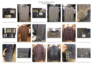 DOLCE&GABBANA UOMO
                                                                                                  2013 S/S VESTITI




DOLCE&GABBANA PRE SS13 MAN RTW_ 1055   DOLCE&GABBANA PRE SS13 MAN RTW_ 1056   DOLCE&GABBANA PRE SS13 MAN RTW_ 1057   DOLCE&GABBANA PRE SS13 MAN RTW_ 1058   DOLCE&GABBANA PRE SS13 MAN RTW_ 1059   DOLCE&GABBANA PRE SS13 MAN RTW_ 1060




DOLCE&GABBANA PRE SS13 MAN RTW_ 1061   DOLCE&GABBANA PRE SS13 MAN RTW_ 1062   DOLCE&GABBANA PRE SS13 MAN RTW_ 1063   DOLCE&GABBANA PRE SS13 MAN RTW_ 1064   DOLCE&GABBANA PRE SS13 MAN RTW_ 1065   DOLCE&GABBANA PRE SS13 MAN RTW_ 1066




DOLCE&GABBANA PRE SS13 MAN RTW_ 1067   DOLCE&GABBANA PRE SS13 MAN RTW_ 1068   DOLCE&GABBANA PRE SS13 MAN RTW_ 1069   DOLCE&GABBANA PRE SS13 MAN RTW_ 1070   DOLCE&GABBANA PRE SS13 MAN RTW_ 1071   DOLCE&GABBANA PRE SS13 MAN RTW_ 1072
 