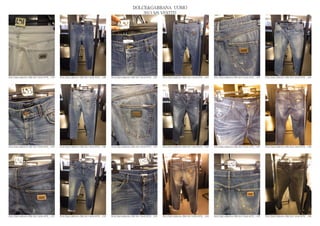 DOLCE&GABBANA UOMO
                                                                                                  2013 S/S VESTITI




DOLCE&GABBANA PRE SS13 MAN RTW_ 1379   DOLCE&GABBANA PRE SS13 MAN RTW_ 1380   DOLCE&GABBANA PRE SS13 MAN RTW_ 1381   DOLCE&GABBANA PRE SS13 MAN RTW_ 1382   DOLCE&GABBANA PRE SS13 MAN RTW_ 1383   DOLCE&GABBANA PRE SS13 MAN RTW_ 1384




DOLCE&GABBANA PRE SS13 MAN RTW_ 1385   DOLCE&GABBANA PRE SS13 MAN RTW_ 1386   DOLCE&GABBANA PRE SS13 MAN RTW_ 1387   DOLCE&GABBANA PRE SS13 MAN RTW_ 1388   DOLCE&GABBANA PRE SS13 MAN RTW_ 1389   DOLCE&GABBANA PRE SS13 MAN RTW_ 1390




DOLCE&GABBANA PRE SS13 MAN RTW_ 1391   DOLCE&GABBANA PRE SS13 MAN RTW_ 1392   DOLCE&GABBANA PRE SS13 MAN RTW_ 1393   DOLCE&GABBANA PRE SS13 MAN RTW_ 1394   DOLCE&GABBANA PRE SS13 MAN RTW_ 1395   DOLCE&GABBANA PRE SS13 MAN RTW_ 1396
 