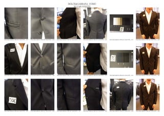 DOLCE&GABBANA UOMO
                                                                                                  2013 S/S VESTITI




DOLCE&GABBANA PRE SS13 MAN RTW_ 1433   DOLCE&GABBANA PRE SS13 MAN RTW_ 1434   DOLCE&GABBANA PRE SS13 MAN RTW_ 1435   DOLCE&GABBANA PRE SS13 MAN RTW_ 1436   DOLCE&GABBANA PRE SS13 MAN RTW_ 1437   DOLCE&GABBANA PRE SS13 MAN RTW_ 1438




DOLCE&GABBANA PRE SS13 MAN RTW_ 1439   DOLCE&GABBANA PRE SS13 MAN RTW_ 1440   DOLCE&GABBANA PRE SS13 MAN RTW_ 1441   DOLCE&GABBANA PRE SS13 MAN RTW_ 1442   DOLCE&GABBANA PRE SS13 MAN RTW_ 1443   DOLCE&GABBANA PRE SS13 MAN RTW_ 1444




DOLCE&GABBANA PRE SS13 MAN RTW_ 1445   DOLCE&GABBANA PRE SS13 MAN RTW_ 1446   DOLCE&GABBANA PRE SS13 MAN RTW_ 1447   DOLCE&GABBANA PRE SS13 MAN RTW_ 1448   DOLCE&GABBANA PRE SS13 MAN RTW_ 1449   DOLCE&GABBANA PRE SS13 MAN RTW_ 1450
 