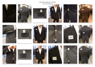 DOLCE&GABBANA UOMO
                                                                                                  2013 S/S VESTITI




DOLCE&GABBANA PRE SS13 MAN RTW_ 1487   DOLCE&GABBANA PRE SS13 MAN RTW_ 1488   DOLCE&GABBANA PRE SS13 MAN RTW_ 1489   DOLCE&GABBANA PRE SS13 MAN RTW_ 1490   DOLCE&GABBANA PRE SS13 MAN RTW_ 1491   DOLCE&GABBANA PRE SS13 MAN RTW_ 1492




DOLCE&GABBANA PRE SS13 MAN RTW_ 1493   DOLCE&GABBANA PRE SS13 MAN RTW_ 1494   DOLCE&GABBANA PRE SS13 MAN RTW_ 1495   DOLCE&GABBANA PRE SS13 MAN RTW_ 1496   DOLCE&GABBANA PRE SS13 MAN RTW_ 1497   DOLCE&GABBANA PRE SS13 MAN RTW_ 1498




DOLCE&GABBANA PRE SS13 MAN RTW_ 1499   DOLCE&GABBANA PRE SS13 MAN RTW_ 1500   DOLCE&GABBANA PRE SS13 MAN RTW_ 1501   DOLCE&GABBANA PRE SS13 MAN RTW_ 1502   DOLCE&GABBANA PRE SS13 MAN RTW_ 1503   DOLCE&GABBANA PRE SS13 MAN RTW_ 1504
 