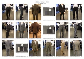 DOLCE&GABBANA UOMO
                                                                                                  2013 S/S VESTITI




DOLCE&GABBANA PRE SS13 MAN RTW_ 1559   DOLCE&GABBANA PRE SS13 MAN RTW_ 1560   DOLCE&GABBANA PRE SS13 MAN RTW_ 1561   DOLCE&GABBANA PRE SS13 MAN RTW_ 1562   DOLCE&GABBANA PRE SS13 MAN RTW_ 1563   DOLCE&GABBANA PRE SS13 MAN RTW_ 1564




DOLCE&GABBANA PRE SS13 MAN RTW_ 1565   DOLCE&GABBANA PRE SS13 MAN RTW_ 1566   DOLCE&GABBANA PRE SS13 MAN RTW_ 1567   DOLCE&GABBANA PRE SS13 MAN RTW_ 1568   DOLCE&GABBANA PRE SS13 MAN RTW_ 1569   DOLCE&GABBANA PRE SS13 MAN RTW_ 1570




DOLCE&GABBANA PRE SS13 MAN RTW_ 1571   DOLCE&GABBANA PRE SS13 MAN RTW_ 1572   DOLCE&GABBANA PRE SS13 MAN RTW_ 1573   DOLCE&GABBANA PRE SS13 MAN RTW_ 1574   DOLCE&GABBANA PRE SS13 MAN RTW_ 1575   DOLCE&GABBANA PRE SS13 MAN RTW_ 1576
 