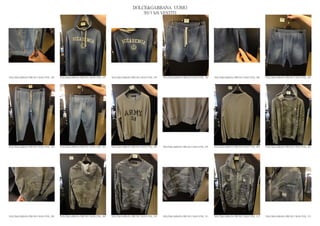 DOLCE&GABBANA UOMO
                                                                                                2013 S/S VESTITI




DOLCE&GABBANA PRE SS13 MAN GYM_ 196   DOLCE&GABBANA PRE SS13 MAN GYM_ 197   DOLCE&GABBANA PRE SS13 MAN GYM_ 198   DOLCE&GABBANA PRE SS13 MAN GYM_ 199   DOLCE&GABBANA PRE SS13 MAN GYM_ 200   DOLCE&GABBANA PRE SS13 MAN GYM_ 201




DOLCE&GABBANA PRE SS13 MAN GYM_ 202   DOLCE&GABBANA PRE SS13 MAN GYM_ 203   DOLCE&GABBANA PRE SS13 MAN GYM_ 204   DOLCE&GABBANA PRE SS13 MAN GYM_ 205   DOLCE&GABBANA PRE SS13 MAN GYM_ 206   DOLCE&GABBANA PRE SS13 MAN GYM_ 207




DOLCE&GABBANA PRE SS13 MAN GYM_ 208   DOLCE&GABBANA PRE SS13 MAN GYM_ 209   DOLCE&GABBANA PRE SS13 MAN GYM_ 210   DOLCE&GABBANA PRE SS13 MAN GYM_ 211   DOLCE&GABBANA PRE SS13 MAN GYM_ 212   DOLCE&GABBANA PRE SS13 MAN GYM_ 213
 