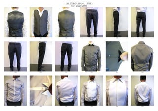 DOLCE&GABBANA UOMO
                  2013 S/S VESTITI




5903   5904   5905              5906   5907   5908




5909   5910   5911              5912   5913   5914




5915   5916   5917              5918   5919   5920
 