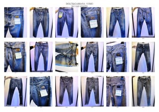 DOLCE&GABBANA UOMO
                  2013 S/S VESTITI




6011   6012   6013              6014   6015   6016




6017   6018   6019              6020   6021   6022




6023   6024   6025              6026   6027   6028
 