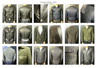 DOLCE&GABBANA UOMO
                  2013 S/S VESTITI




6542   6543   6544              6545   6546   6547




6548   6549   6550              6551   6552   6553




6554   6555   6556              6557   6558   6559
 