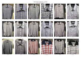 DOLCE&GABBANA UOMO
                  2013 S/S VESTITI




6813   6814   6815              6816   6817   6818




6819   6820   6821              6822   6823   6824




6825   6826   6827              6828   6829   6830
 