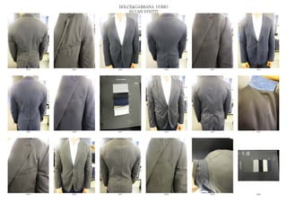 DOLCE&GABBANA UOMO
                  2013 S/S VESTITI




6923   6924   6925              6926   6927   6928




6929   6930   6931              6932   6933   6934




6935   6936   6937              6938   6939   6940
 