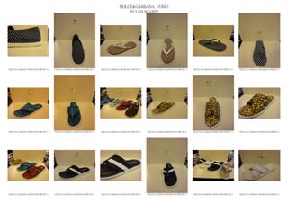 DOLCE&GABBANA UOMO
                                                                                                2013 S/S SCARPE




DOLCE & GABBANA SHOES MAN PRE PE 13   DOLCE & GABBANA SHOES MAN PRE PE 13   DOLCE & GABBANA SHOES MAN PRE PE 13   DOLCE & GABBANA SHOES MAN PRE PE 13   DOLCE & GABBANA SHOES MAN PRE PE 13   DOLCE & GABBANA SHOES MAN PRE PE 13




DOLCE & GABBANA SHOES MAN PRE PE 13   DOLCE & GABBANA SHOES MAN PRE PE 13   DOLCE & GABBANA SHOES MAN PRE PE 13   DOLCE & GABBANA SHOES MAN PRE PE 13   DOLCE & GABBANA SHOES MAN PRE PE 13   DOLCE & GABBANA SHOES MAN PRE PE 13




DOLCE & GABBANA SHOES MAN PRE PE 13   DOLCE & GABBANA SHOES MAN PRE PE 13   DOLCE & GABBANA SHOES MAN PRE PE 13   DOLCE & GABBANA SHOES MAN PRE PE 13   DOLCE & GABBANA SHOES MAN PRE PE 13   DOLCE & GABBANA SHOES MAN PRE PE 13
 