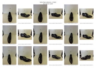 DOLCE&GABBANA UOMO
                                                                                                2013 S/S SCARPE




DOLCE & GABBANA SHOES MAN PRE PE 13   DOLCE & GABBANA SHOES MAN PRE PE 13   DOLCE & GABBANA SHOES MAN PRE PE 13   DOLCE & GABBANA SHOES MAN PRE PE 13   DOLCE & GABBANA SHOES MAN PRE PE 13   DOLCE & GABBANA SHOES MAN PRE PE 13




DOLCE & GABBANA SHOES MAN PRE PE 13   DOLCE & GABBANA SHOES MAN PRE PE 13   DOLCE & GABBANA SHOES MAN PRE PE 13   DOLCE & GABBANA SHOES MAN PRE PE 13   DOLCE & GABBANA SHOES MAN PRE PE 13   DOLCE & GABBANA SHOES MAN PRE PE 13




DOLCE & GABBANA SHOES MAN PRE PE 13   DOLCE & GABBANA SHOES MAN PRE PE 13   DOLCE & GABBANA SHOES MAN PRE PE 13   DOLCE & GABBANA SHOES MAN PRE PE 13   DOLCE & GABBANA SHOES MAN PRE PE 13   DOLCE & GABBANA SHOES MAN PRE PE 13
 
