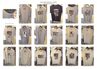 DOLCE&GABBANA UOMO
                                                                  2013 S/S VESTITI




DOLCE & GABBANA GYM 126   DOLCE & GABBANA GYM 127   DOLCE & GABBANA GYM 128   DOLCE & GABBANA GYM 129   DOLCE & GABBANA GYM 130   DOLCE & GABBANA GYM 131




DOLCE & GABBANA GYM 132   DOLCE & GABBANA GYM 133   DOLCE & GABBANA GYM 134   DOLCE & GABBANA GYM 135   DOLCE & GABBANA GYM 136   DOLCE & GABBANA GYM 137




DOLCE & GABBANA GYM 138   DOLCE & GABBANA GYM 139   DOLCE & GABBANA GYM 140   DOLCE & GABBANA GYM 141   DOLCE & GABBANA GYM 142   DOLCE & GABBANA GYM 143
 