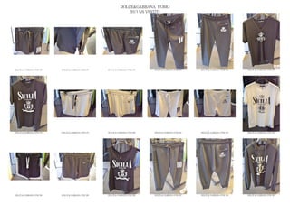 DOLCE&GABBANA UOMO
                                                                  2013 S/S VESTITI




DOLCE & GABBANA GYM 272   DOLCE & GABBANA GYM 273   DOLCE & GABBANA GYM 274   DOLCE & GABBANA GYM 275   DOLCE & GABBANA GYM 276   DOLCE & GABBANA GYM 277




DOLCE & GABBANA GYM 278   DOLCE & GABBANA GYM 279   DOLCE & GABBANA GYM 280   DOLCE & GABBANA GYM 281   DOLCE & GABBANA GYM 282   DOLCE & GABBANA GYM 283




DOLCE & GABBANA GYM 284   DOLCE & GABBANA GYM 285   DOLCE & GABBANA GYM 286   DOLCE & GABBANA GYM 287   DOLCE & GABBANA GYM 288   DOLCE & GABBANA GYM 289
 
