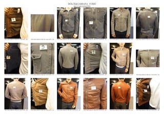 DOLCE&GABBANA UOMO
                                                                                                2013 S/S VESTITI




DOLCE&GABBANA PRE SS13 MAN RTW_ 028   DOLCE&GABBANA PRE SS13 MAN RTW_ 029   DOLCE&GABBANA PRE SS13 MAN RTW_ 030   DOLCE&GABBANA PRE SS13 MAN RTW_ 031   DOLCE&GABBANA PRE SS13 MAN RTW_ 032   DOLCE&GABBANA PRE SS13 MAN RTW_ 033




DOLCE&GABBANA PRE SS13 MAN RTW_ 034   DOLCE&GABBANA PRE SS13 MAN RTW_ 035   DOLCE&GABBANA PRE SS13 MAN RTW_ 036   DOLCE&GABBANA PRE SS13 MAN RTW_ 037   DOLCE&GABBANA PRE SS13 MAN RTW_ 038   DOLCE&GABBANA PRE SS13 MAN RTW_ 039




DOLCE&GABBANA PRE SS13 MAN RTW_ 040   DOLCE&GABBANA PRE SS13 MAN RTW_ 041   DOLCE&GABBANA PRE SS13 MAN RTW_ 042   DOLCE&GABBANA PRE SS13 MAN RTW_ 043   DOLCE&GABBANA PRE SS13 MAN RTW_ 044   DOLCE&GABBANA PRE SS13 MAN RTW_ 045
 