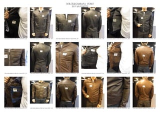 DOLCE&GABBANA UOMO
                                                                                                2013 S/S VESTITI




DOLCE&GABBANA PRE SS13 MAN RTW_ 065   DOLCE&GABBANA PRE SS13 MAN RTW_ 066   DOLCE&GABBANA PRE SS13 MAN RTW_ 067   DOLCE&GABBANA PRE SS13 MAN RTW_ 068   DOLCE&GABBANA PRE SS13 MAN RTW_ 069   DOLCE&GABBANA PRE SS13 MAN RTW_ 070




DOLCE&GABBANA PRE SS13 MAN RTW_ 071   DOLCE&GABBANA PRE SS13 MAN RTW_ 072   DOLCE&GABBANA PRE SS13 MAN RTW_ 073   DOLCE&GABBANA PRE SS13 MAN RTW_ 074   DOLCE&GABBANA PRE SS13 MAN RTW_ 075   DOLCE&GABBANA PRE SS13 MAN RTW_ 076




DOLCE&GABBANA PRE SS13 MAN RTW_ 077   DOLCE&GABBANA PRE SS13 MAN RTW_ 078   DOLCE&GABBANA PRE SS13 MAN RTW_ 079   DOLCE&GABBANA PRE SS13 MAN RTW_ 080   DOLCE&GABBANA PRE SS13 MAN RTW_ 081   DOLCE&GABBANA PRE SS13 MAN RTW_ 082
 