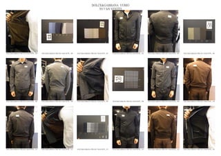 DOLCE&GABBANA UOMO
                                                                                                2013 S/S VESTITI




DOLCE&GABBANA PRE SS13 MAN RTW_ 299   DOLCE&GABBANA PRE SS13 MAN RTW_ 300   DOLCE&GABBANA PRE SS13 MAN RTW_ 301   DOLCE&GABBANA PRE SS13 MAN RTW_ 302   DOLCE&GABBANA PRE SS13 MAN RTW_ 303   DOLCE&GABBANA PRE SS13 MAN RTW_ 304




DOLCE&GABBANA PRE SS13 MAN RTW_ 305   DOLCE&GABBANA PRE SS13 MAN RTW_ 306   DOLCE&GABBANA PRE SS13 MAN RTW_ 307   DOLCE&GABBANA PRE SS13 MAN RTW_ 308   DOLCE&GABBANA PRE SS13 MAN RTW_ 309   DOLCE&GABBANA PRE SS13 MAN RTW_ 310




DOLCE&GABBANA PRE SS13 MAN RTW_ 311   DOLCE&GABBANA PRE SS13 MAN RTW_ 312   DOLCE&GABBANA PRE SS13 MAN RTW_ 313   DOLCE&GABBANA PRE SS13 MAN RTW_ 314   DOLCE&GABBANA PRE SS13 MAN RTW_ 315   DOLCE&GABBANA PRE SS13 MAN RTW_ 316
 