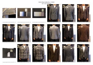 DOLCE&GABBANA UOMO
                                                                                                2013 S/S VESTITI




DOLCE&GABBANA PRE SS13 MAN RTW_ 425   DOLCE&GABBANA PRE SS13 MAN RTW_ 426   DOLCE&GABBANA PRE SS13 MAN RTW_ 427   DOLCE&GABBANA PRE SS13 MAN RTW_ 428   DOLCE&GABBANA PRE SS13 MAN RTW_ 429   DOLCE&GABBANA PRE SS13 MAN RTW_ 430




DOLCE&GABBANA PRE SS13 MAN RTW_ 431   DOLCE&GABBANA PRE SS13 MAN RTW_ 432   DOLCE&GABBANA PRE SS13 MAN RTW_ 433   DOLCE&GABBANA PRE SS13 MAN RTW_ 434   DOLCE&GABBANA PRE SS13 MAN RTW_ 435   DOLCE&GABBANA PRE SS13 MAN RTW_ 436




DOLCE&GABBANA PRE SS13 MAN RTW_ 437   DOLCE&GABBANA PRE SS13 MAN RTW_ 438   DOLCE&GABBANA PRE SS13 MAN RTW_ 439   DOLCE&GABBANA PRE SS13 MAN RTW_ 440   DOLCE&GABBANA PRE SS13 MAN RTW_ 441   DOLCE&GABBANA PRE SS13 MAN RTW_ 442
 