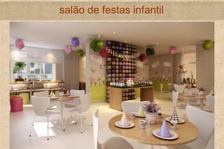 N I S S I M
NISSIM.N@TECNISAVENDAS.COM.BR
(11) 9.9699-5679
salão de festas infantil
 