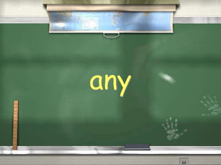 any
 