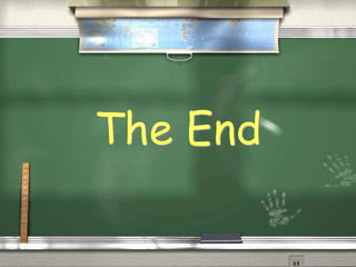 The End
 