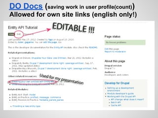 DO Docs (saving work in user profile(count))
Allowed for own site links (english only!)
 