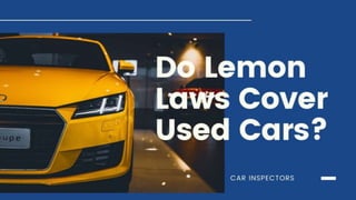Do lemon laws cover used cars