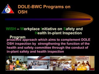 DOLE Programs on OSH regulations standard | PPTX