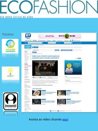 ParceirosAssista ao vídeo clicando aqui