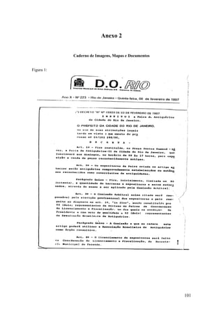 101
Anexo 2
Caderno de Imagens, Mapas e Documentos
Figura 1:
 