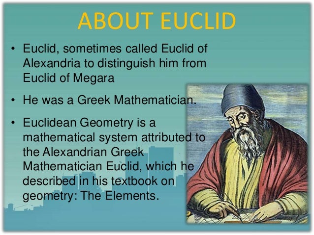 a biography of euclid a great mathematician of his time Most importantly he was a product of his times and of the great city in which he lived (1) . a biography of euclid a great mathematician of his time Most importantly he was a product of his times and of the great city in which he lived (1) .