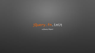 jQuery.fn.init
a jQuery Object
 