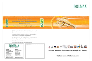 DOLMAX, Hosur, Material Handling Equipment