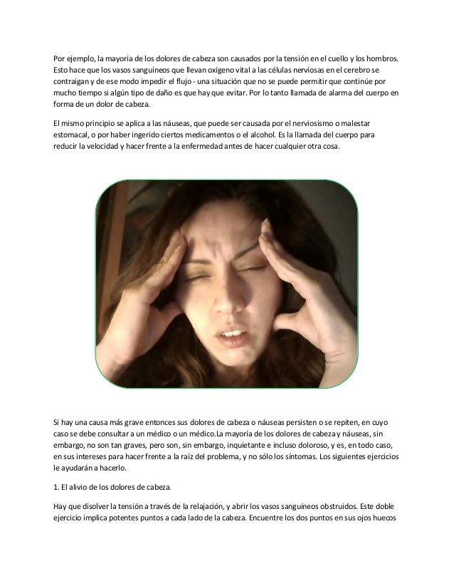 Dolor de cabeza y nauseas