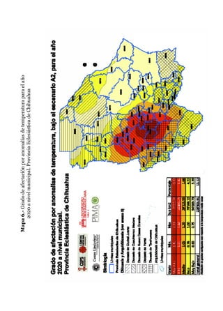 Mapa6.-Gradodeafectaciónporanomalíasdetemperaturaparaelaño
2020anivelmunicipal.ProvinciaEclesiásticadeChihuahua
 