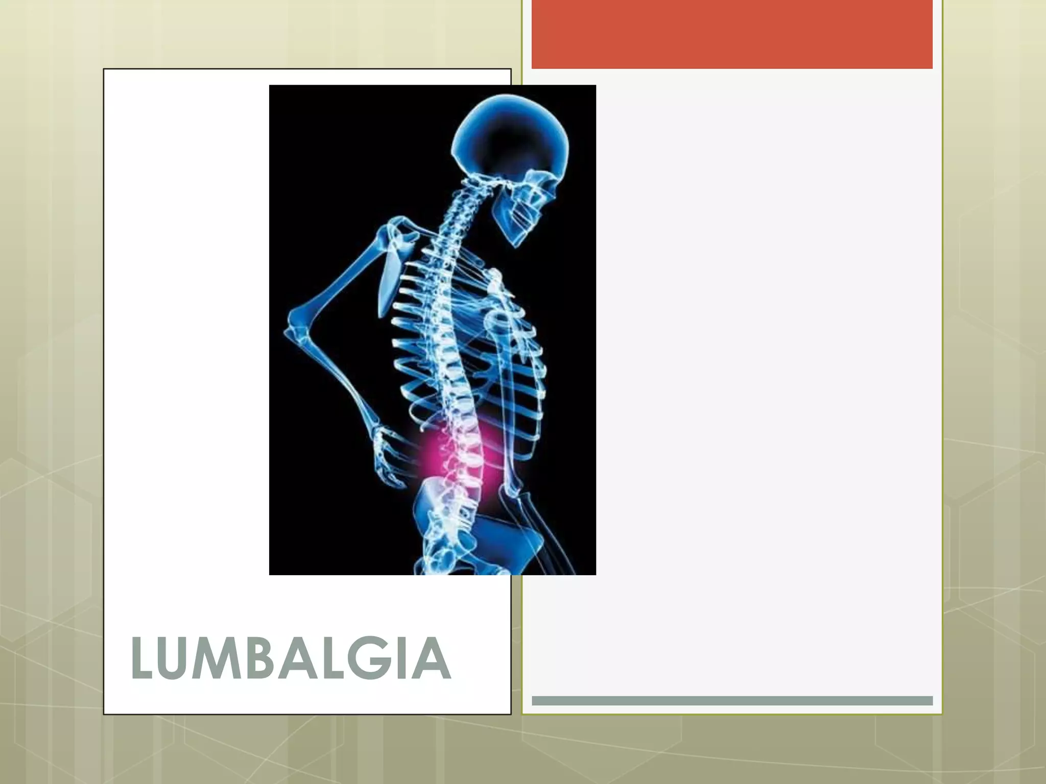 LUMBALGIA
 