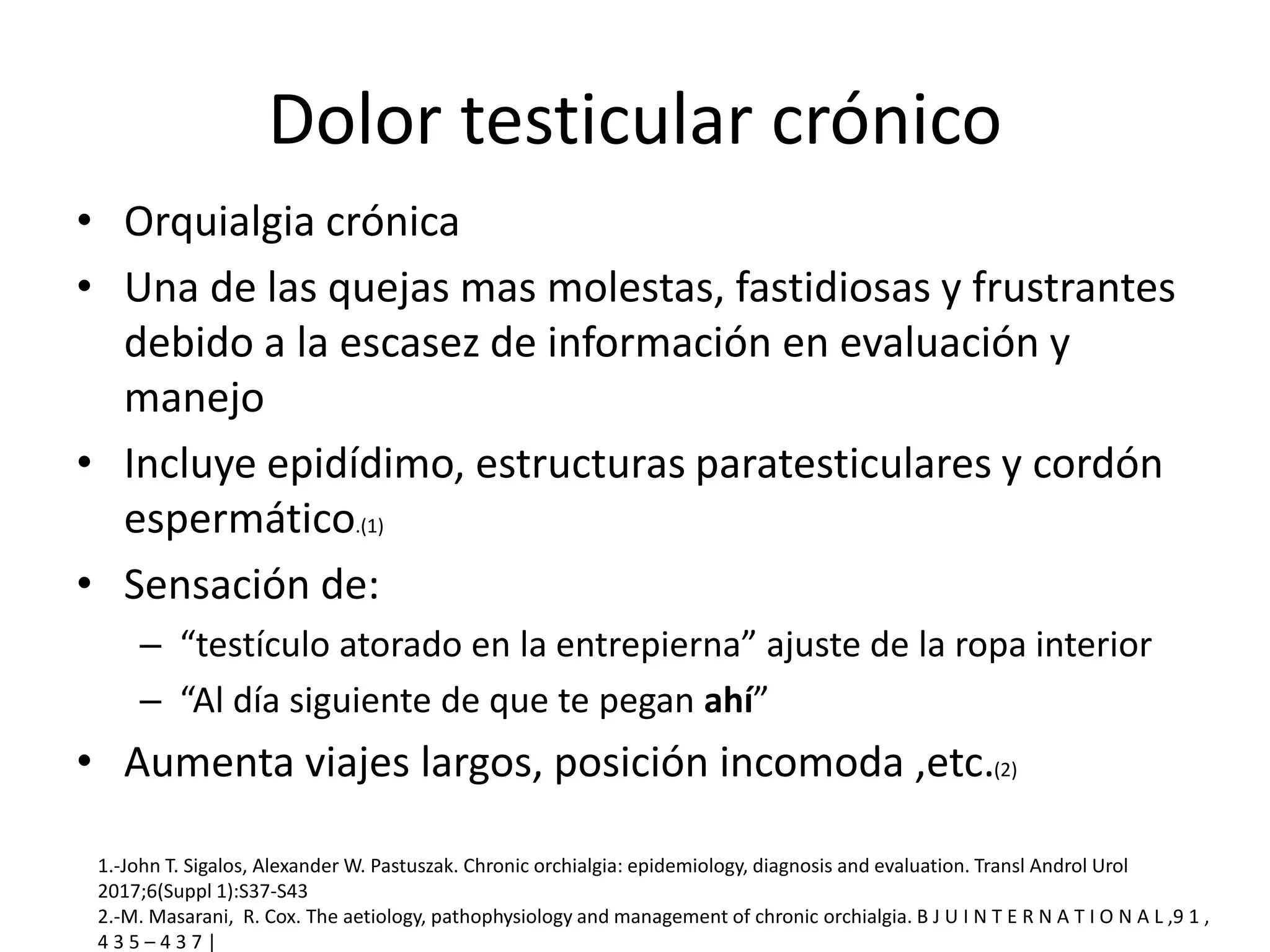 Orchalgia Algorithm Dolor testicular crónico/Chronic orchialgia | PPT