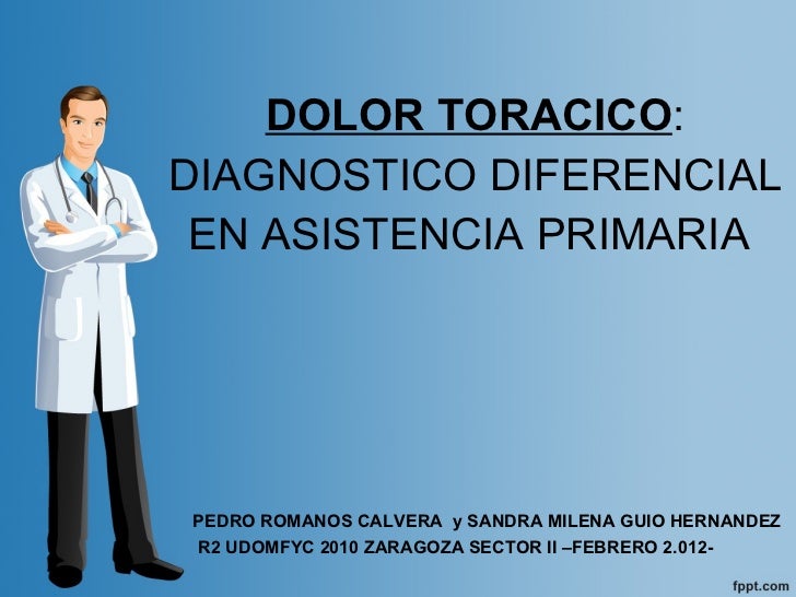 2012 02 09 Dolor Toracico Ppt - 