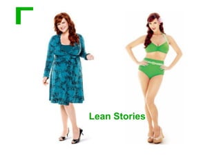 Lean Stories
 